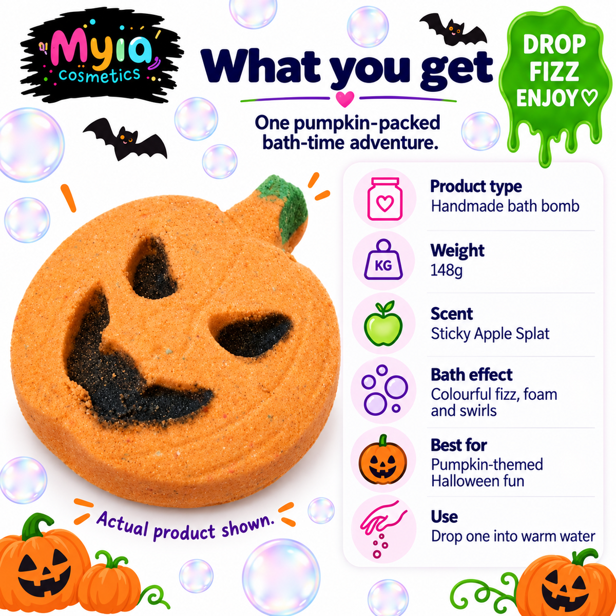 Jack-O’-Fizz 148g orange pumpkin bath bomb in Sticky Apple Splat scent by Myia Cosmetics — what you get guide.
